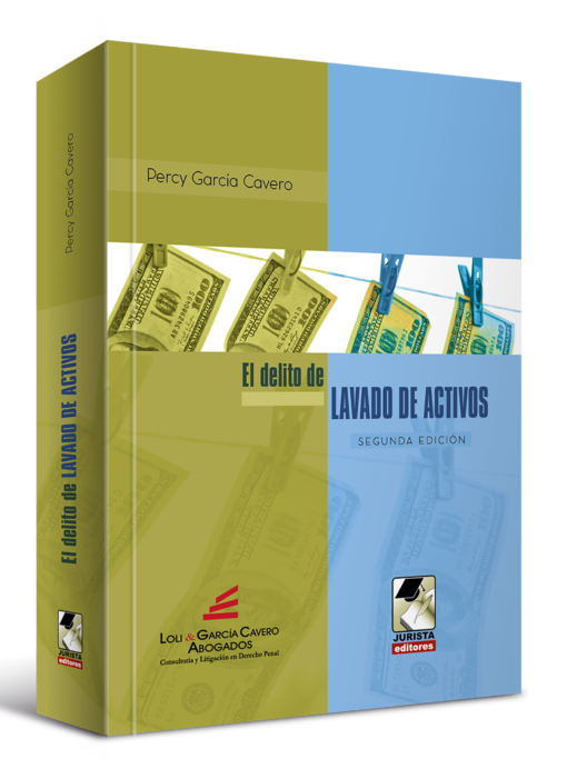 El delito de lavado de activos