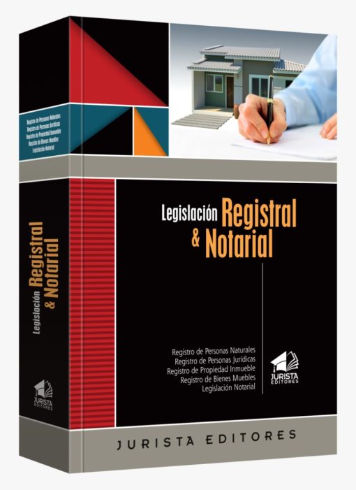Legislación registral y notarial
