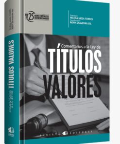 Comentarios a la ley de Títulos Valores