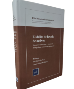 El delito de lavado de activos