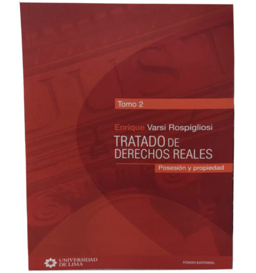 Tratado de derechos reales Tomo 2