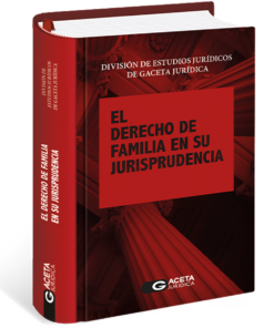 El derecho de familia en la jurisprudencia