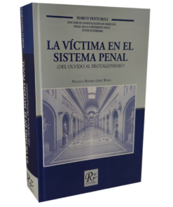 La víctima en el sistema penal