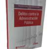 Delitos contra la administración pública