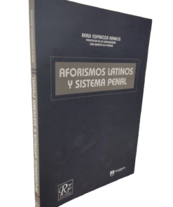 Aforismos latinos y sistema penal