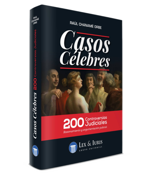 Casos celebres - 200 controversias judiciales
