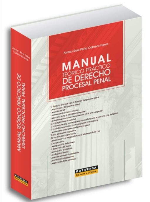 Manual teórico práctico de derecho procesal penal