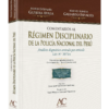 Comentarios al régimen disciplinario de la PNP