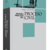 Manual práctico del proceso civil