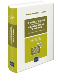 La reparación civil en los delitos de violación sexual de menores - Max Martinez