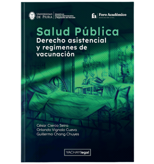 Salud pública Derecho asistencial y regímenes de vacunación