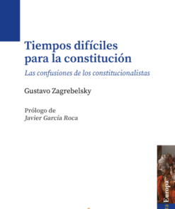 Tiempos difíciles para la constitución
