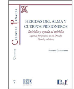 7 - Heridas del alma y cuerpos prisioneros