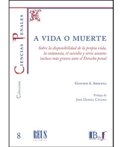 A vida o muerte