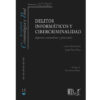 Delitos informáticos y cibercriminalidad