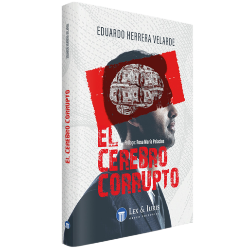 El cerebro corrupto - Eduardo Herrera