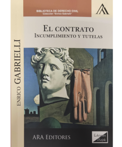 El contrato - incumplimiento y tutelas