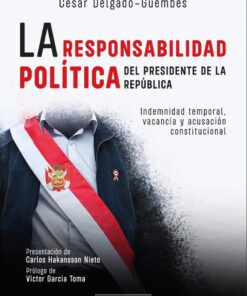 La responsabilidad política del presidente de la república